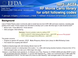 IMP5 / ACT4  RF Monte Carlo library for orbit following codes