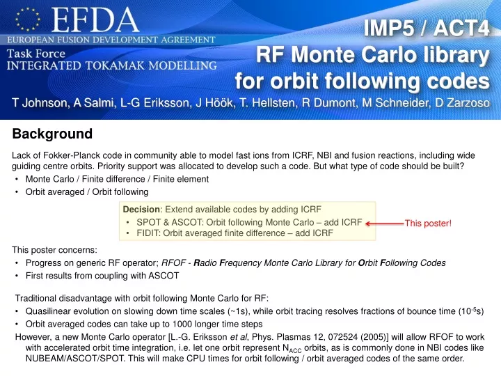 imp5 act4 rf monte carlo library for orbit following codes