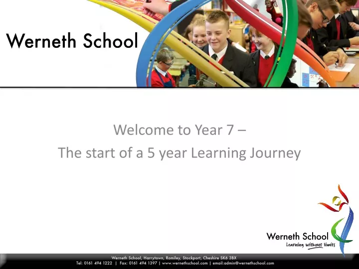 welcome to year 7 the start of a 5 year learning journey
