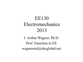 EE130 Electromechanics 2013