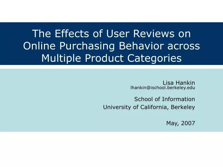 the effects of user reviews on online purchasing behavior across multiple product categories