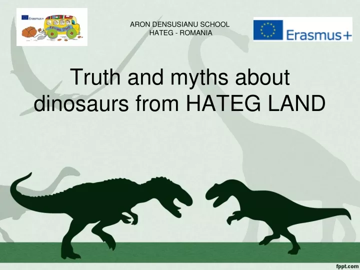 aron densusianu school hateg romania truth and myths about dinosaurs from hateg land