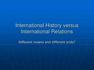 International History versus  International Relations