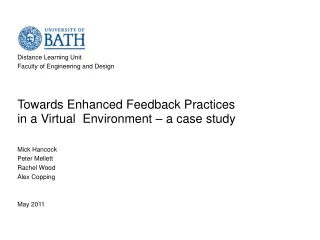 Distance Learning Unit Faculty of Engineering and Design Towards Enhanced Feedback Practices