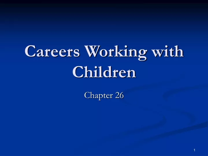 careers working with children