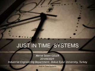 JUST IN TIME  SYSTEMS