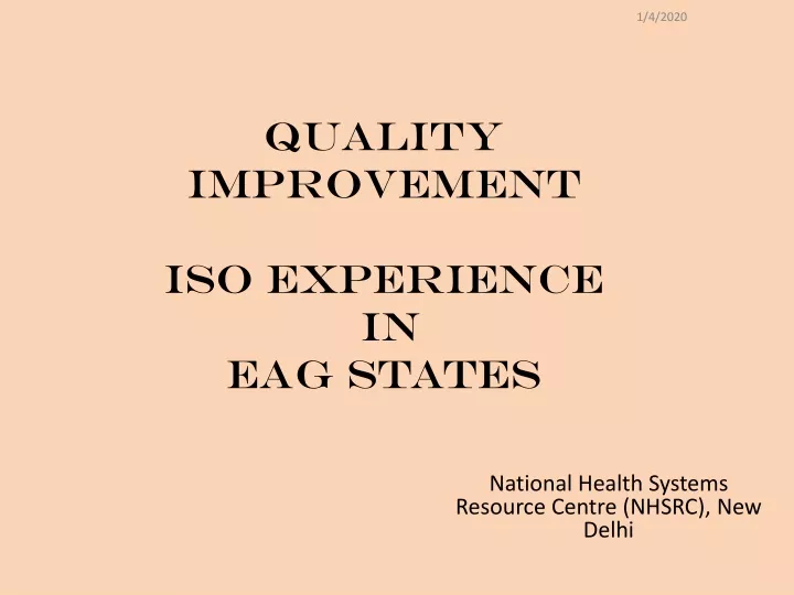 quality improvement iso experience in eag states