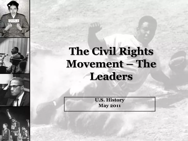 the civil rights movement the leaders