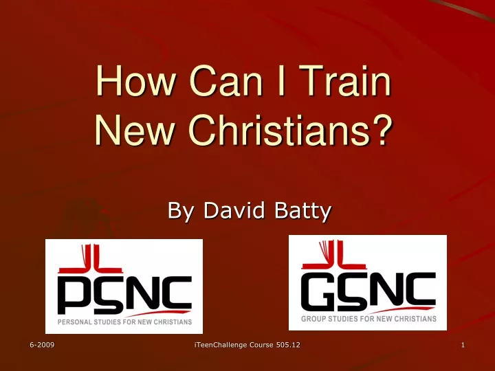 how can i train new christians