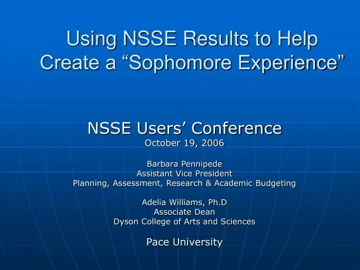 using nsse results to help create a sophomore experience