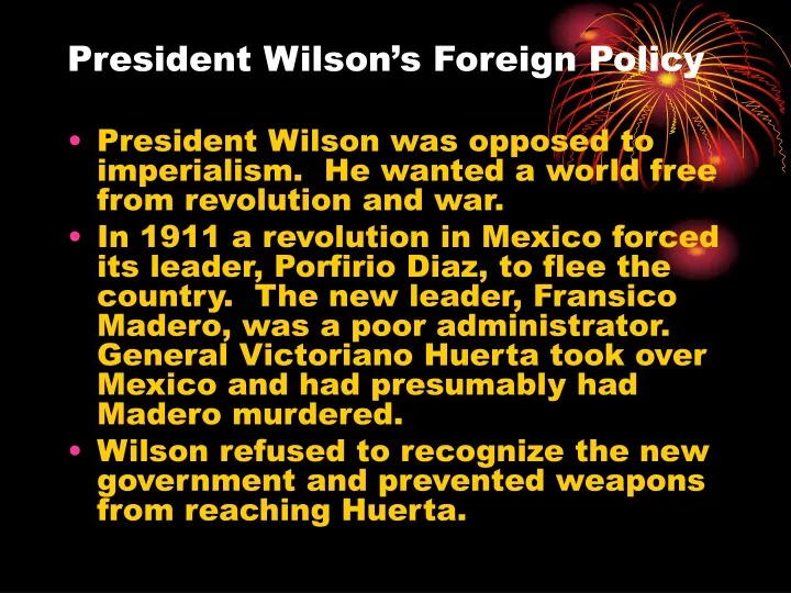 president wilson s foreign policy