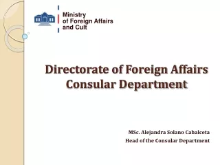 Directorate of Foreign Affairs Consular Department