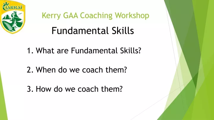 kerry gaa coaching workshop