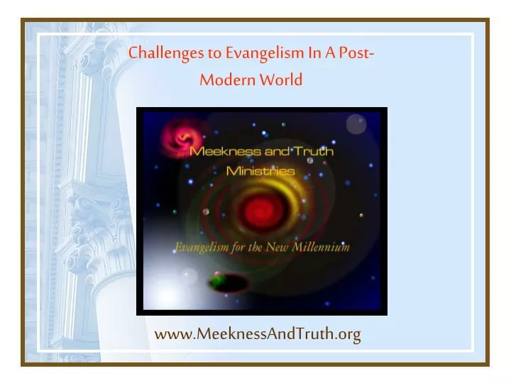 challenges to evangelism in a post modern world