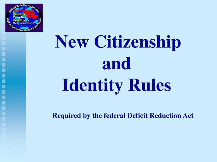 new citizenship and identity rules