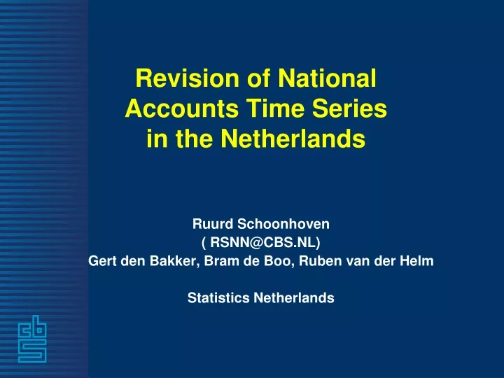 revision of national accounts time series in the netherlands
