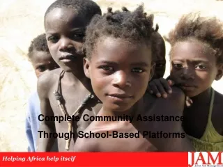Complete Community Assistance  Through School-Based Platforms