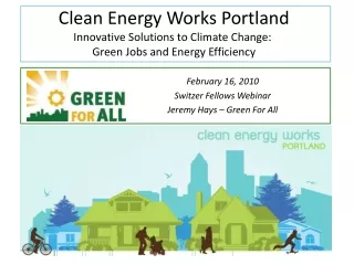 February 16, 2010  Switzer Fellows Webinar Jeremy Hays – Green For All