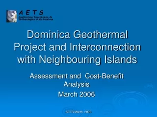 Dominica Geothermal Project and Interconnection with Neighbouring Islands