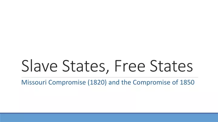 slave states free states