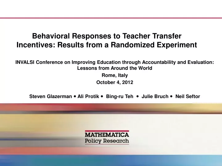 behavioral responses to teacher transfer incentives results from a randomized experiment