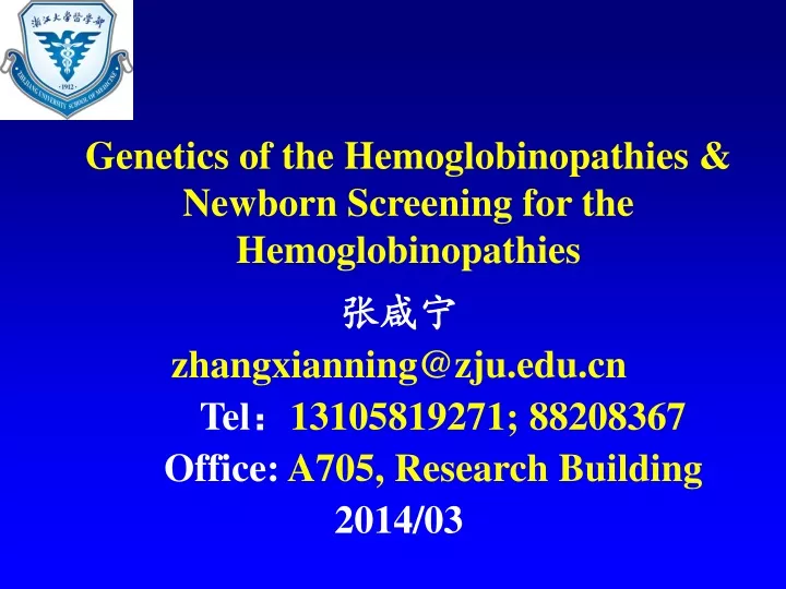 genetics of the hemoglobinopathies newborn screening for the hemoglobinopathies