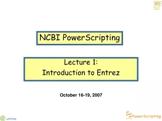 Lecture 1: Introduction to Entrez