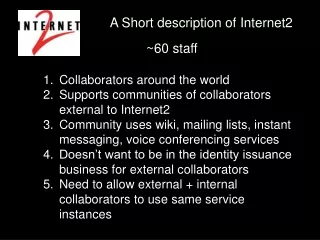 ~60 staff Collaborators around the world