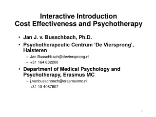 Interactive Introduction  Cost Effectiveness and Psychotherapy