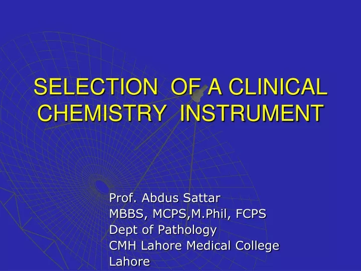 selection of a clinical chemistry instrument