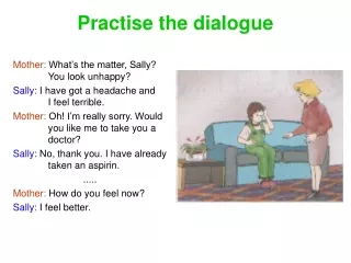 Practise the dialogue