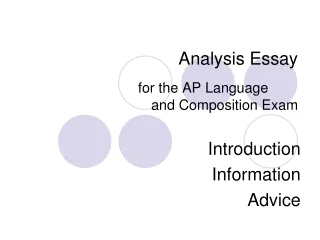 Analysis Essay for the AP Language 	 and Composition Exam