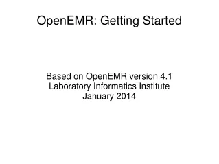 OpenEMR: Getting Started