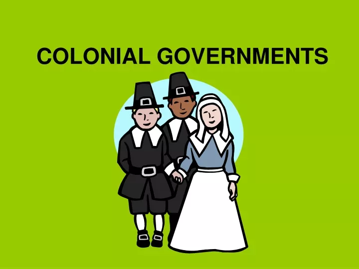 colonial governments