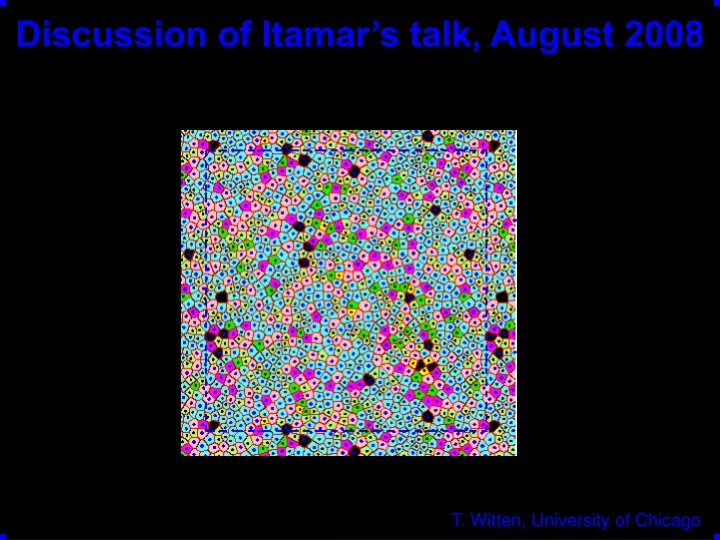 discussion of itamar s talk august 2008