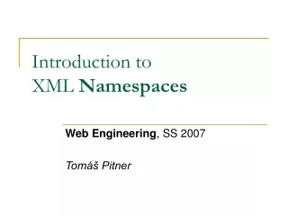 Introduction to  XML  Namespaces