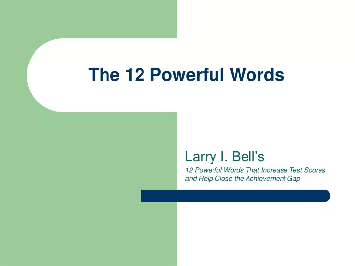 the 12 powerful words