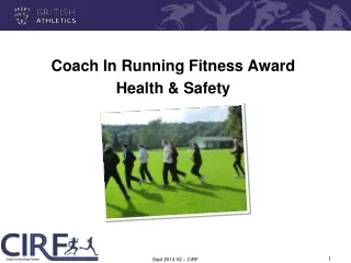 Coach In Running Fitness Award Health &amp; Safety