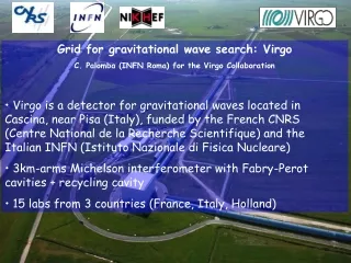 Grid for gravitational wave search: Virgo C. Palomba (INFN Roma) for the Virgo Collaboration