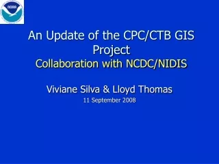 An Update of the CPC/CTB GIS Project Collaboration with NCDC/NIDIS