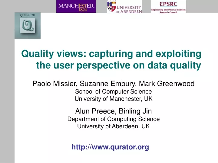 quality views capturing and exploiting the user perspective on data quality
