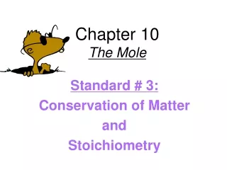 Chapter 10 The Mole