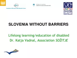 SLOVENIA WITHOUT BARRIERS