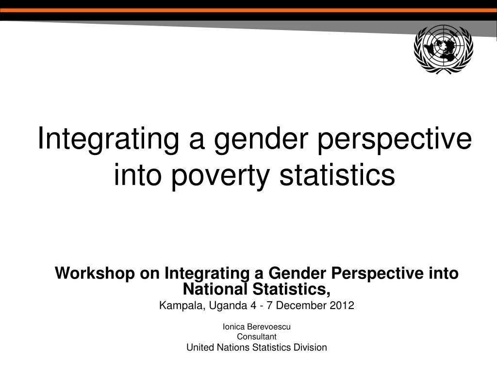 PPT - Integrating a gender perspective into poverty statistics ...