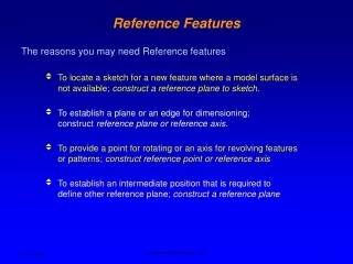 Reference Features