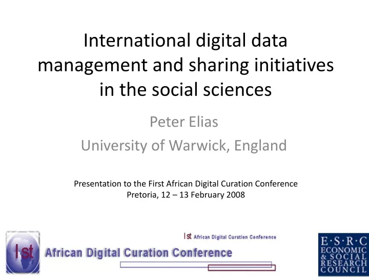 international digital data management and sharing initiatives in the social sciences