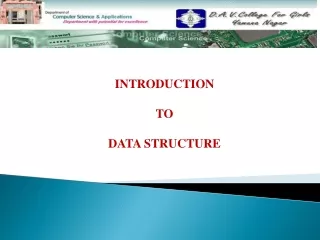 INTRODUCTION  TO  DATA STRUCTURE