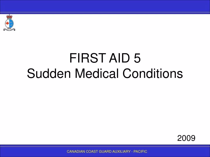 first aid 5 sudden medical conditions