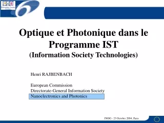 Optique et Photonique dans le Programme IST (Information Society Technologies)