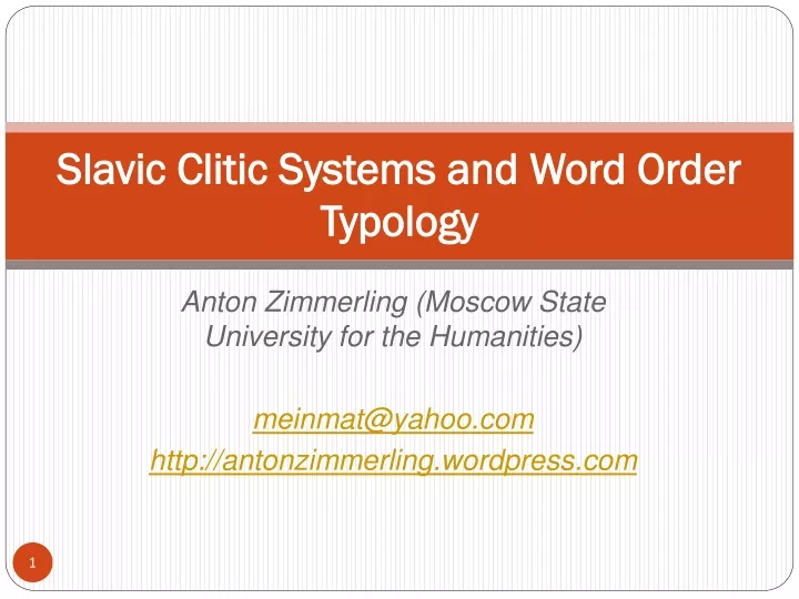 slavic clitic systems and word order typology